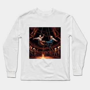 Pensioners as trapeze Artists Long Sleeve T-Shirt